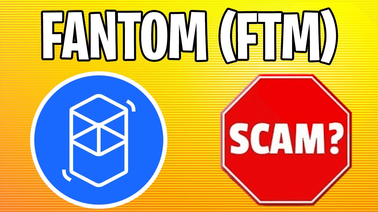 SCAM or LEGIT? Is Fantom a Scam? Checking $FTM Token for Fraud (2023)