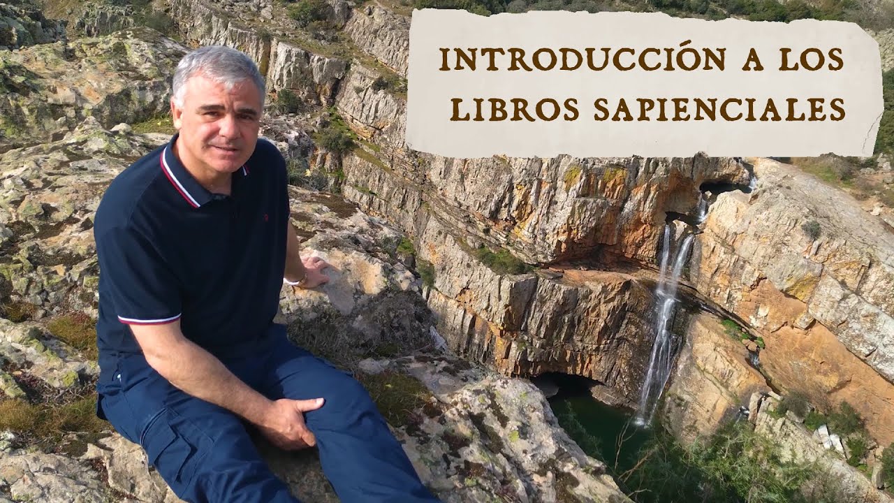 INTRODUCCIÓN A LOS LIBROS SAPIENCIALES