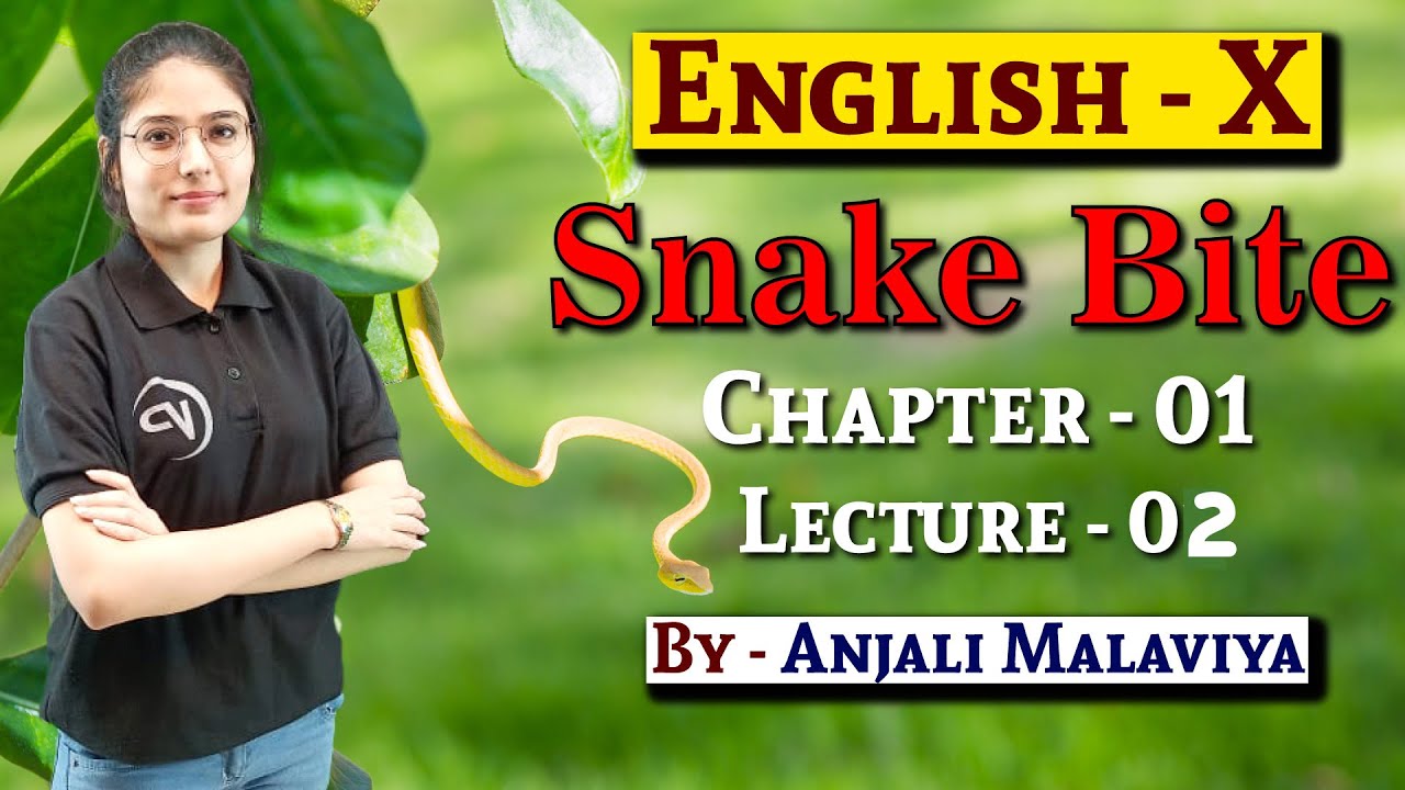 Snake Bite | Ch 1 | L 2 | By Anjali Ma'am | NIOS पाठशाला | NIOS Englis Class 10th