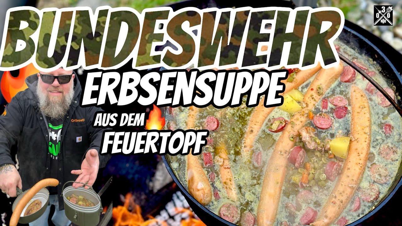 Original Bundeswehr Erbsensuppe über offenem Feuer - 030 BBQ