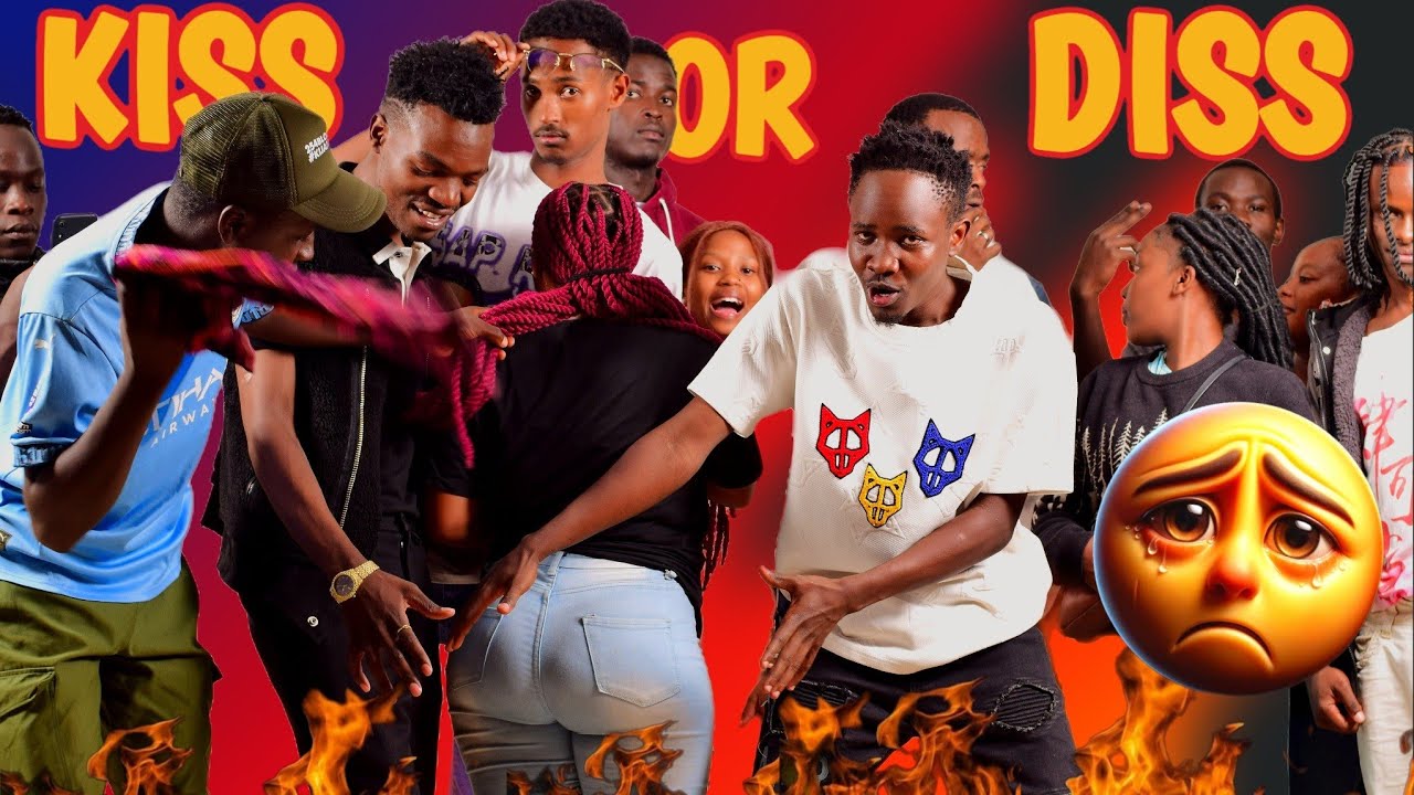 KISS OR DISS FACE TO FACE KENYAN  EDITION EP 002 🔥🔥🔥