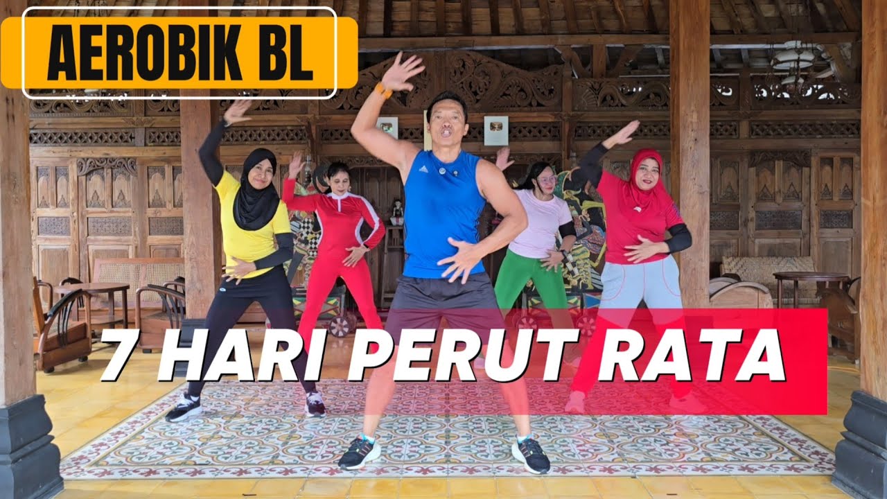 AEROBIK BL TANTANGAN 7 HARI PENURUNAN BERAT BADAN 
