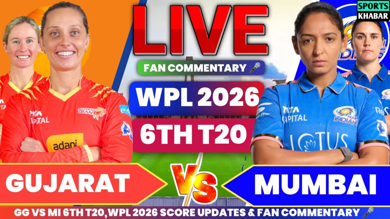🔴Mi vs Gg 6th T20 WPL 2026 | Mumbai Indians vs Gujarat Giants Live Cricket Score & Fan Commentary