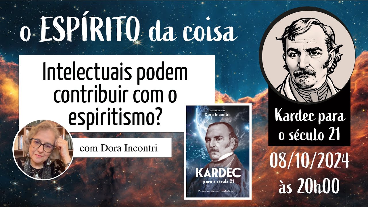 Espírito da coisa 091 - Intelectuais podem contribuir com o espiritismo?