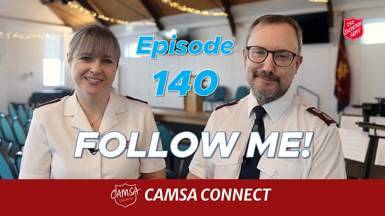 CAMSA Connect Episode 140 - Sunday worship with Cambridge Citadel Salvation Army