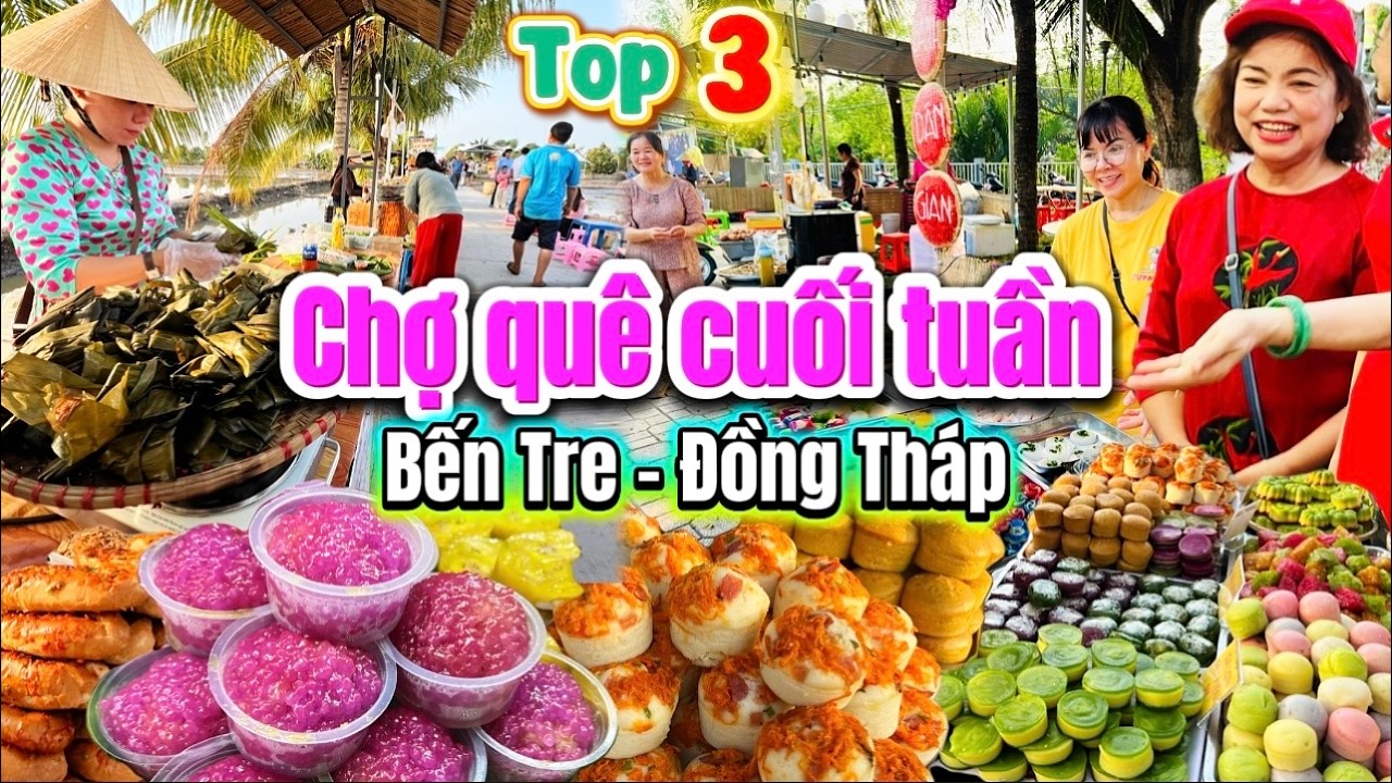 1198 Những ngôi chợ quê miền Tây nhất định phải đến 1 lần vì Đồ ăn ngon Cảnh đẹp ở Đồng Tháp Bến Tre