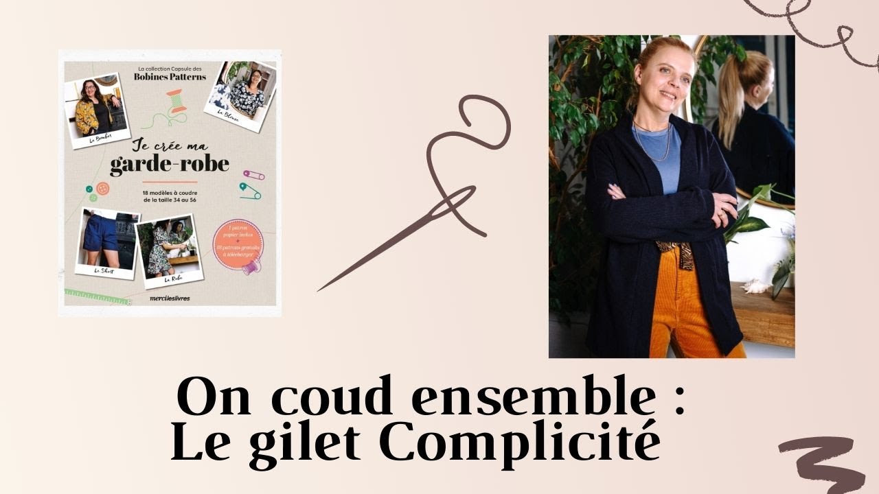 Tuto couture et astuces : Gilet complicité
