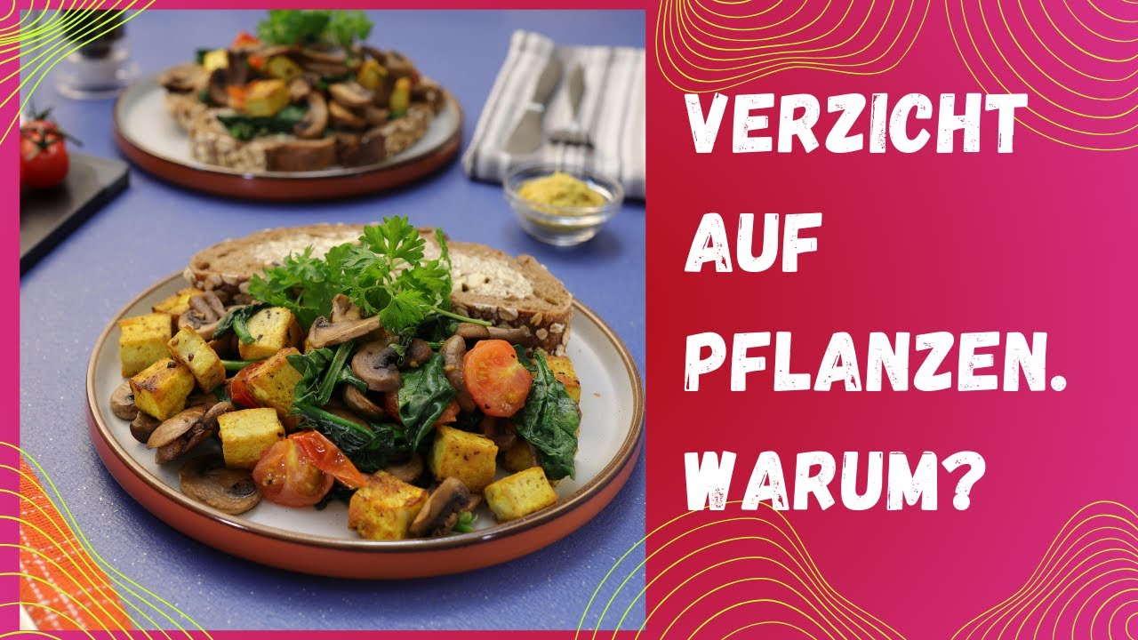 Verzicht auf Pflanzen in der Nahrung. Wissenschaftliche Basis.