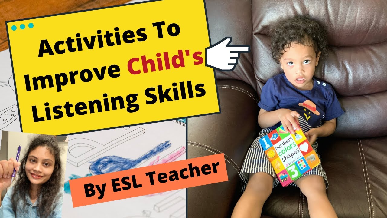 How To Improve Listening Skills In Children| Activities To Improve Child's Active Listening Skills