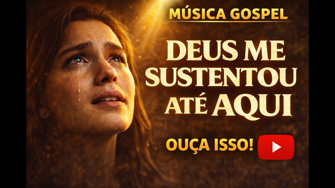 MÚSICA GOSPEL | Ainda Vale a Pena Crer – Louvor de Fé e Esperança