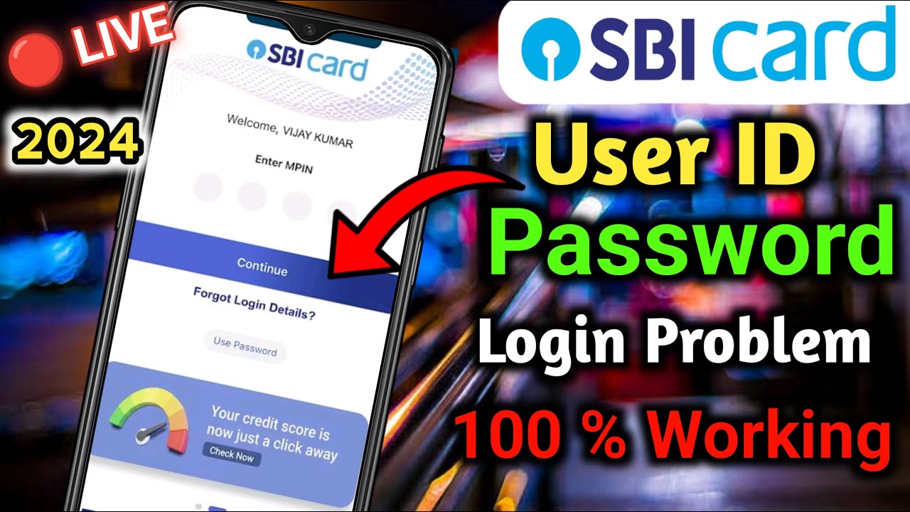 Sbi Card App Login Problem | Sbi Card App Password Problem |