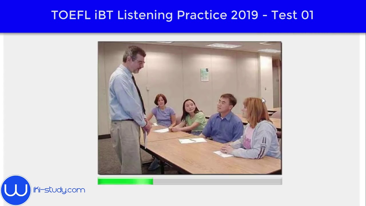 TOEFL iBT Listening Practice Test Series 2019 -  Test 01 [wiki-study.com]