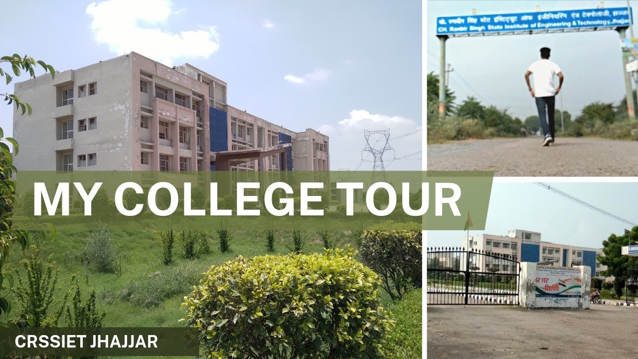 CRSSIET, Jhajjar College Tour || Engineering Vibes