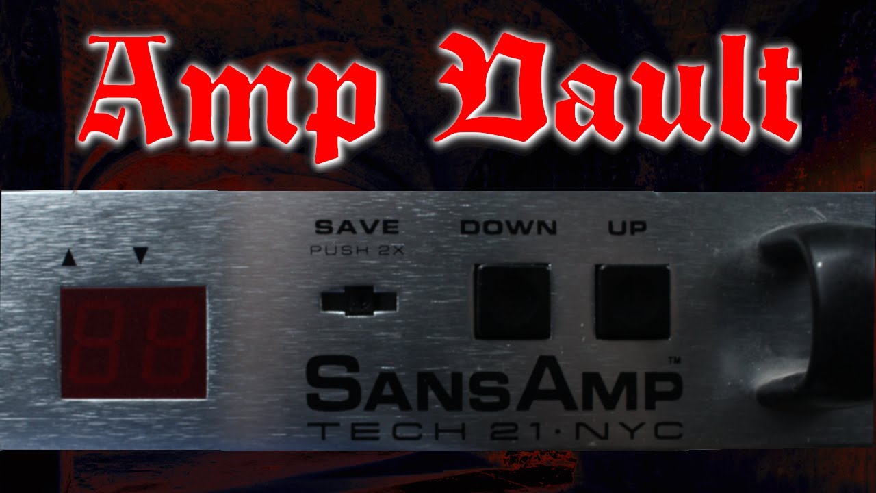 Preamp Vault – Tech 21 SansAmp PSA-1 review (yes, I go through all the presets as well!)