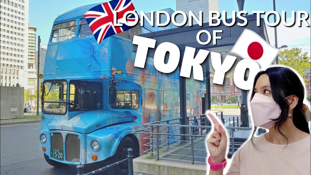 Tokyo Sightseeing on a London Tour Bus - Afternoon Tea and Scones Included!