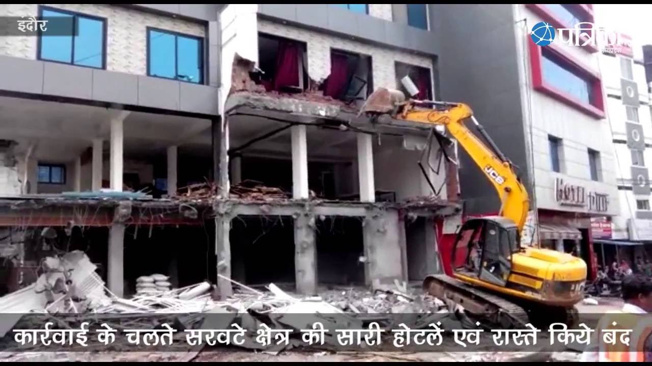 Municipal Corporation Action Demolish illegal hotel at Indore