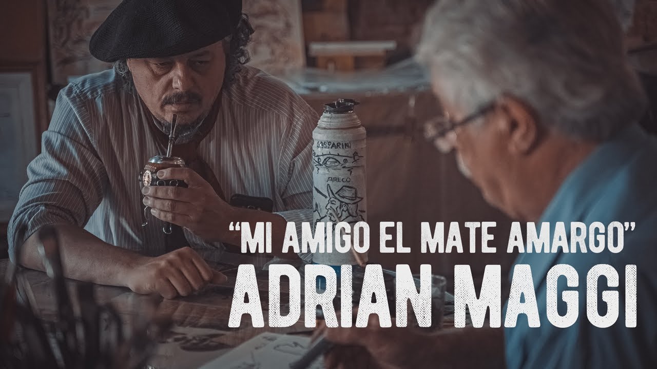 175- Mi Amigo El Mate Amargo. (Milonga) de Adri&aacute;n Maggi.