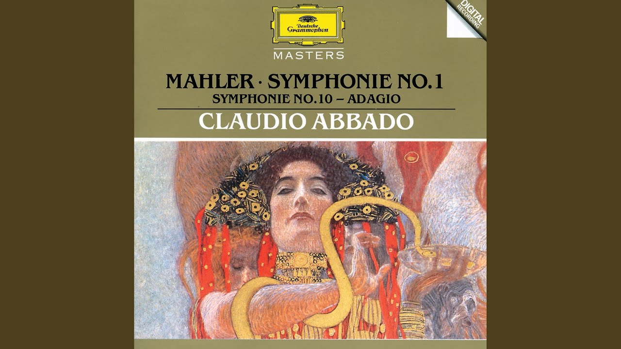Mahler: Symphony No. 10: I. Adagio