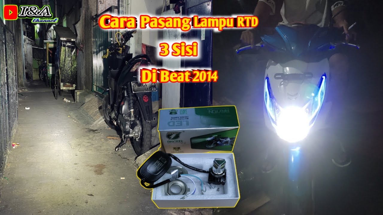 Cara Pasang Lampu RTD 3 Sisi di Beat 2014