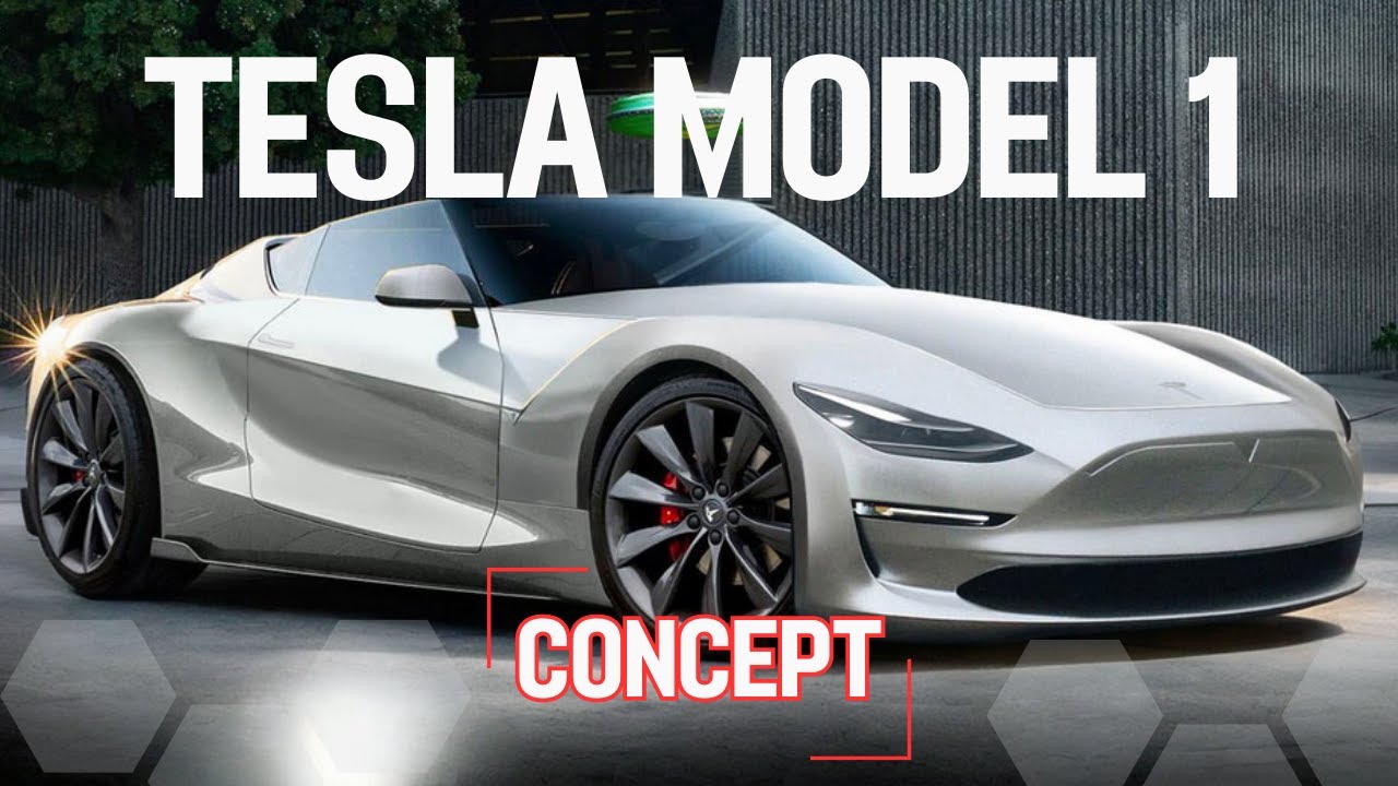 Tesla Model 1 News Update & Features for 2024