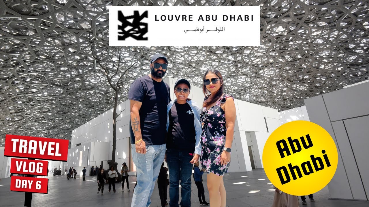 Louvre Abu Dhabi | Amazing Place for kids to Learn about many thing in Fun way