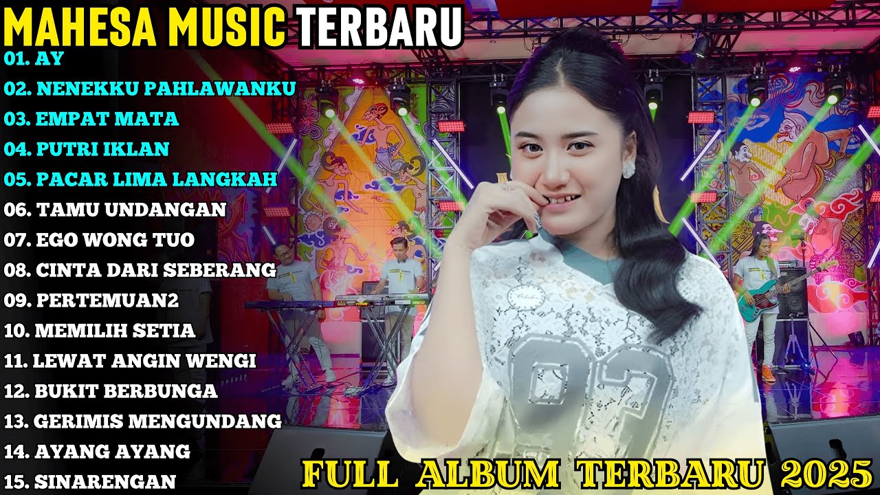 AY - NENEKKU PAHLAWANKU - EMPAT MATA | MAHESA TERBARU | MAHESA MUSIC FULL ALBUM TERBARU 2025