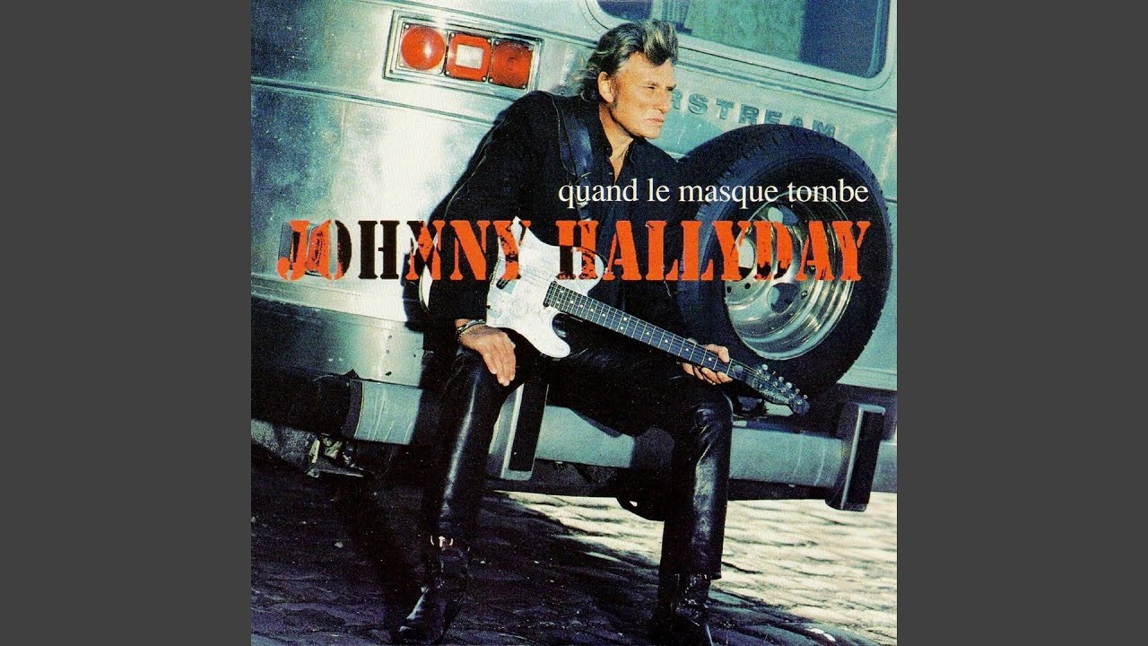 Johnny Hallyday - Quand Le Masque Tombe (Version Single) [Audio HQ]