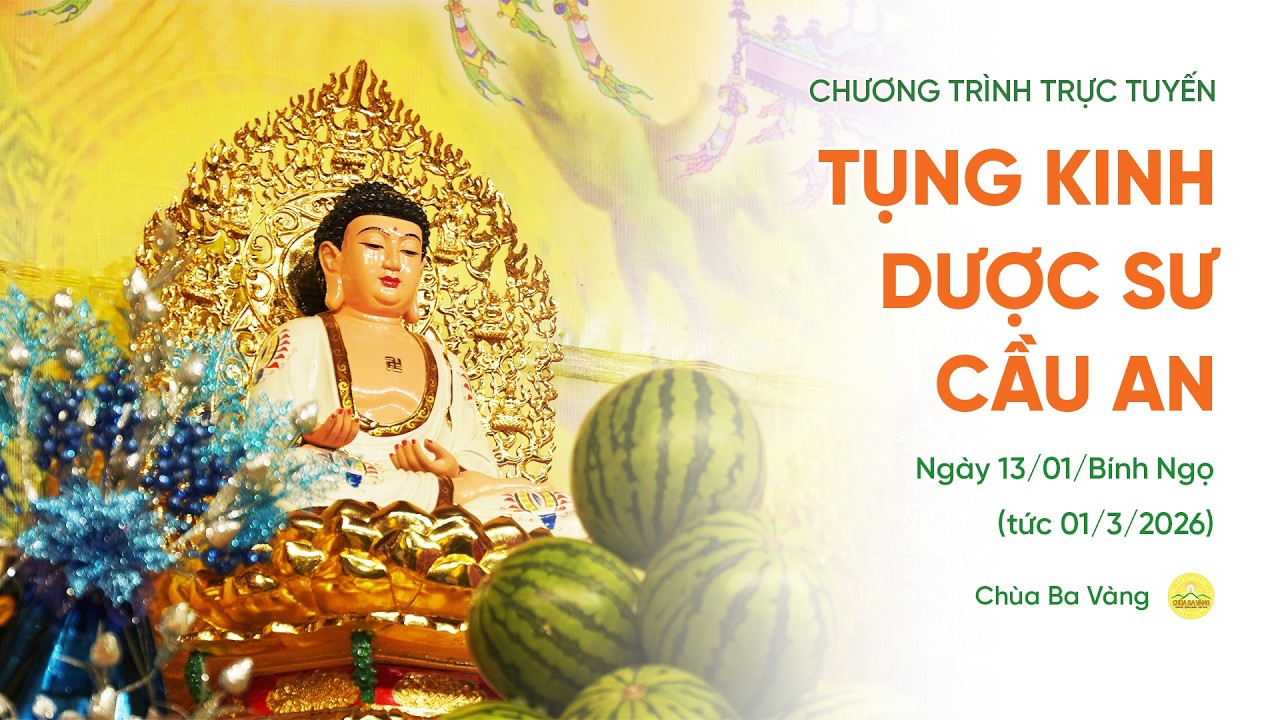 🔴 Ngày 5 - Tụng kinh Dược sư cầu an đầu năm | Ngày 13/01/Bính Ngọ