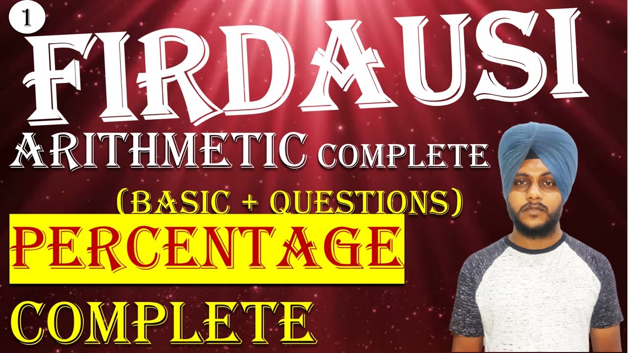Percentage Complete ||FIRDAUSI Course on Complete Arithmetic || Balwinderlive 