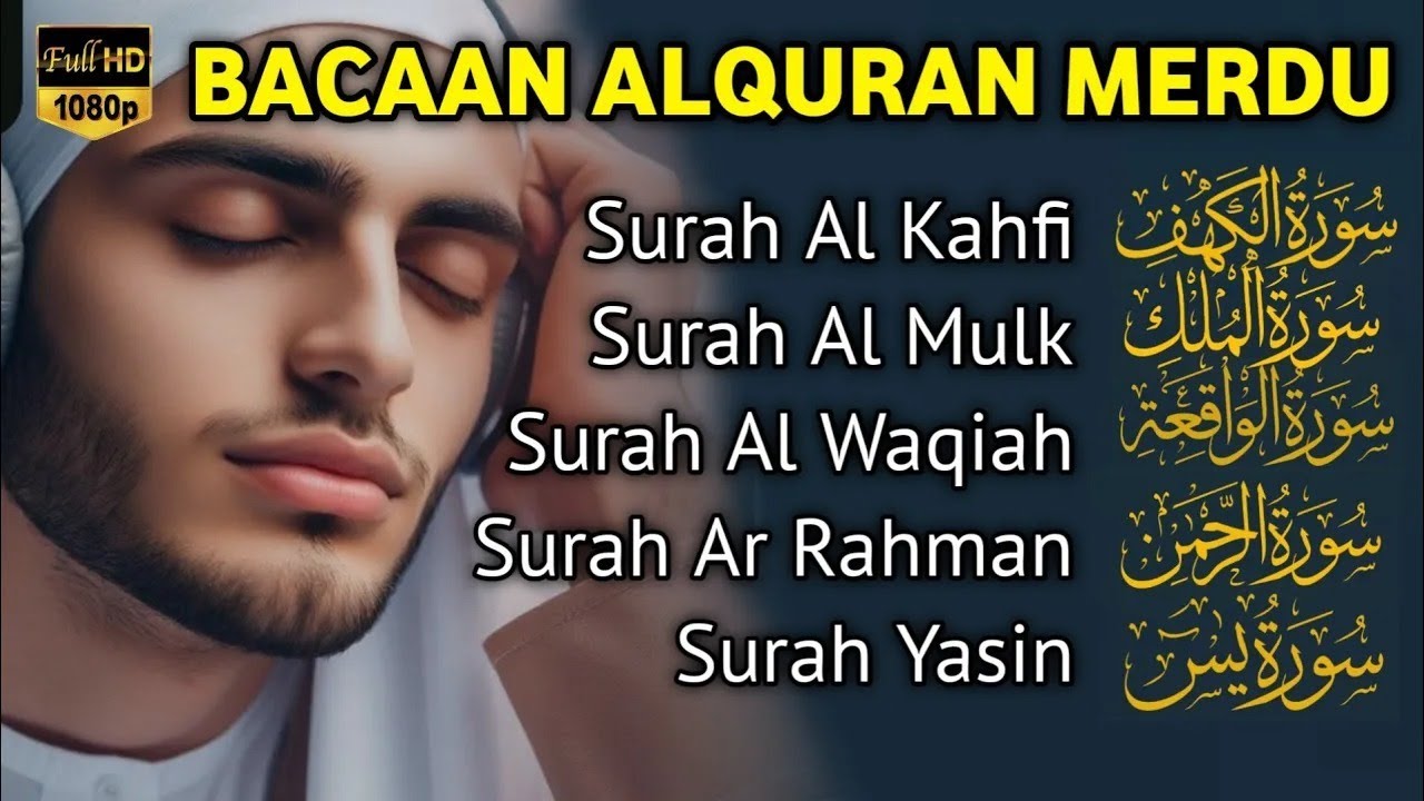 MUROTTAL MERDU Pengantar Tidur AL KAHFI, AL MULK, AR RAHMAN, YASIN, AL WAQIAH | Alaa Aqel