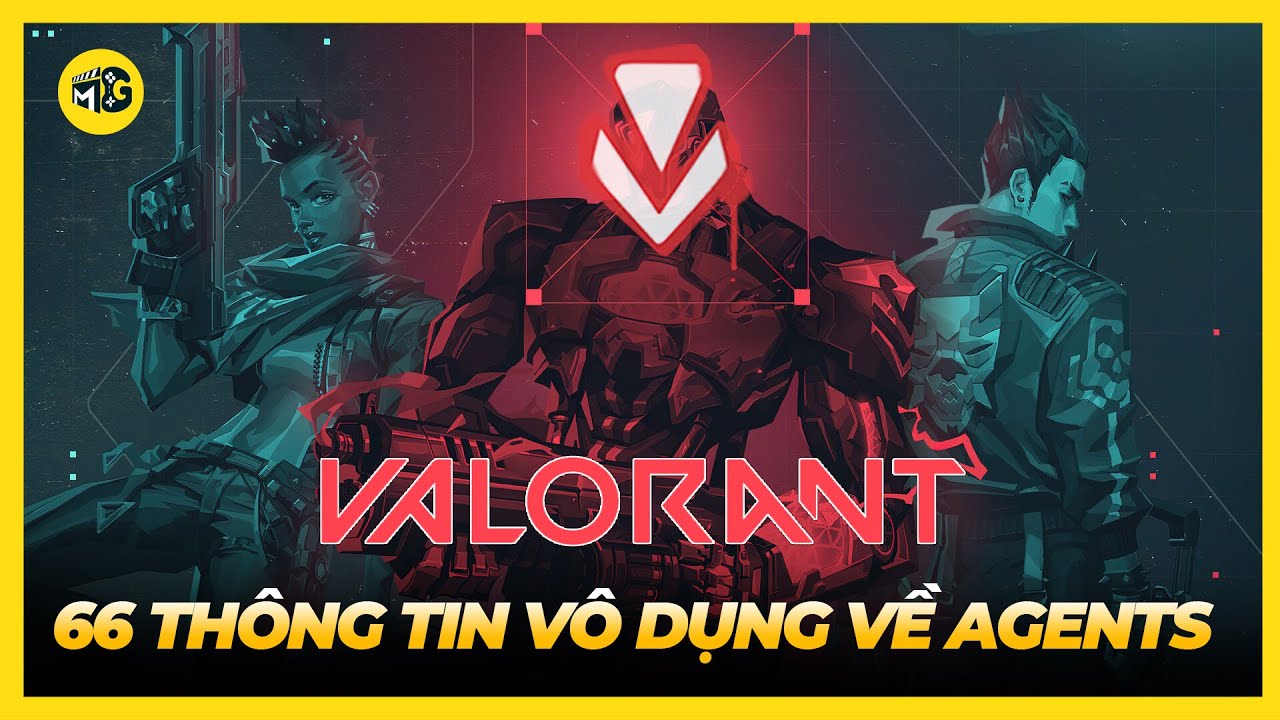 66+ SỰ THẬT THÚ VỊ VỀ CÁC ĐẶC VỤ TRONG VALORANT