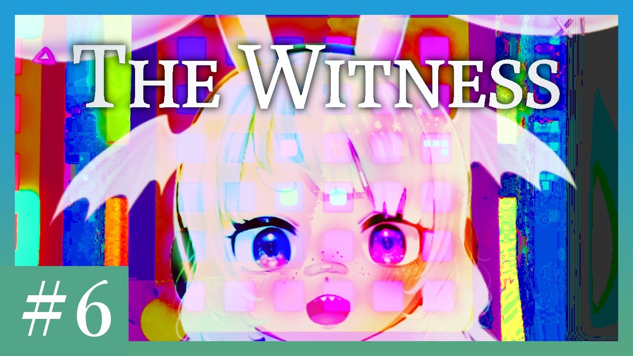 肉体的苦痛を与えてくるパズルゲーム#6【The Witness】【完全初見】