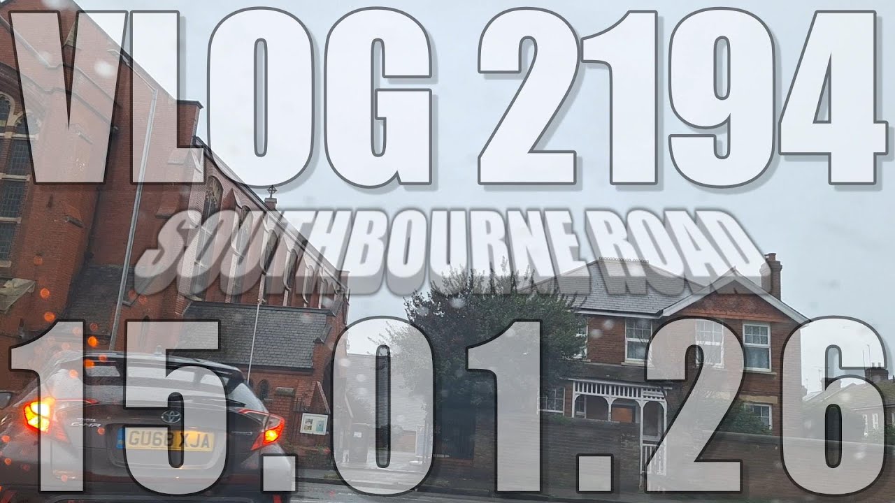 Southbourne Road | VLOG 2194 | 15.01.26 | Eastbourne | East Sussex