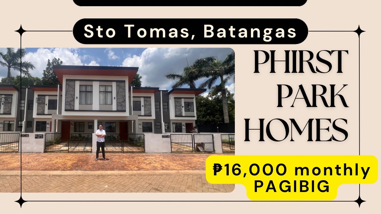 PHIRST PARK HOMES | Sto Tomas, Batangas | End Unit | Bank/Pagibig Financing Ready | Pre Selling