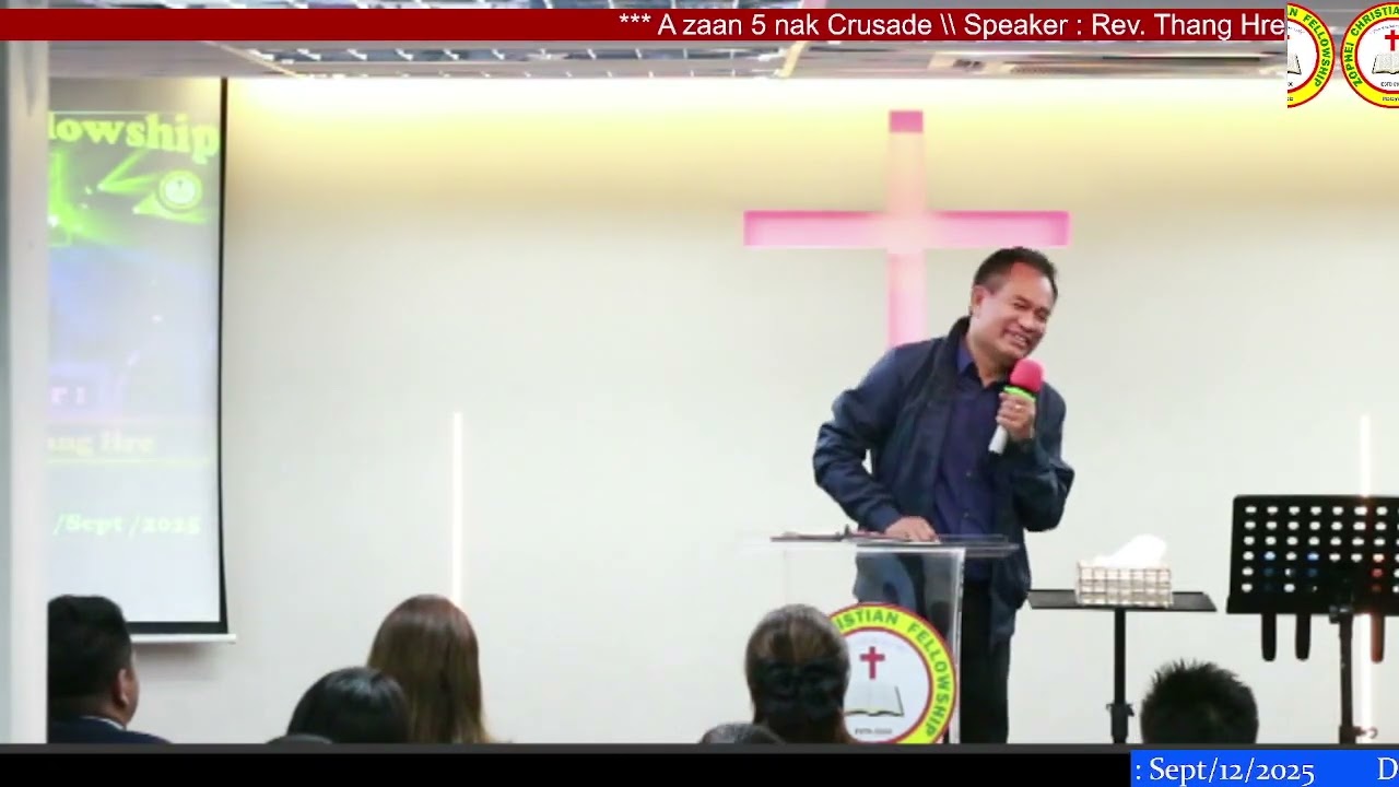 KHAMHNAK DAH TILO A DANG CU BAWIPA NIH A KAN HLANH CHOMMI LONGTE AN SI. // Rev. Thang Hre