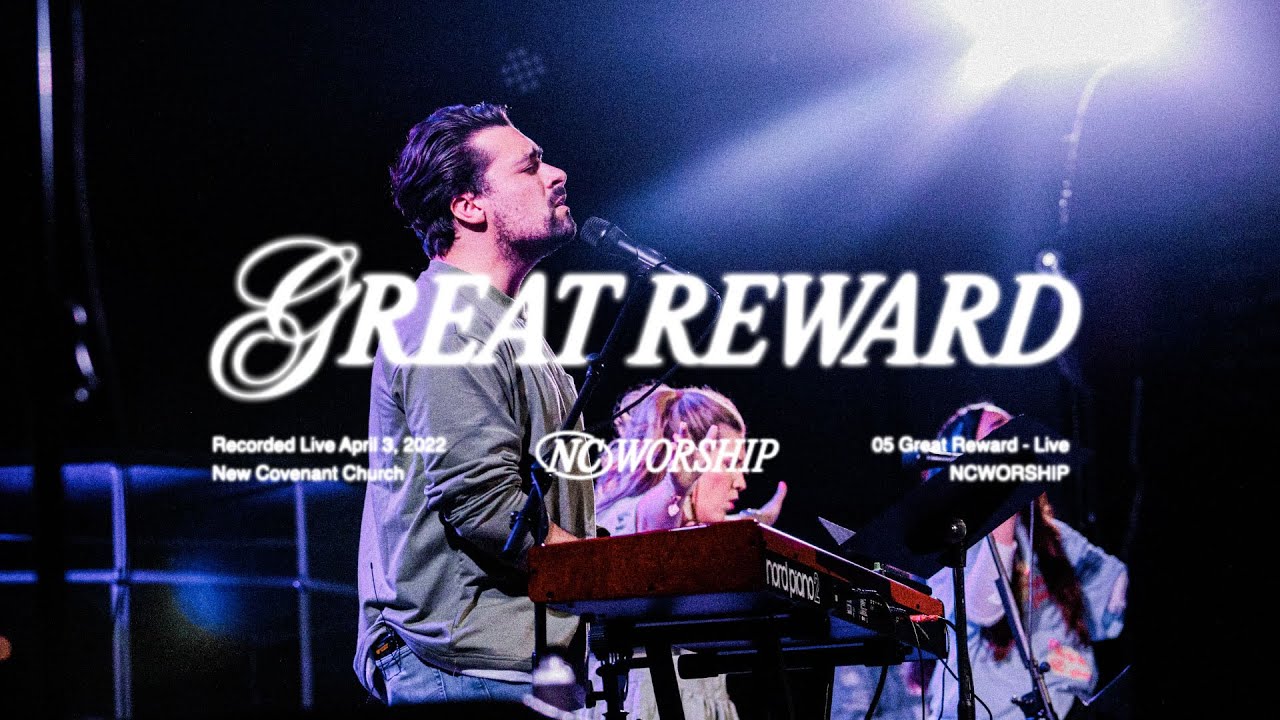 Great Reward (Live) | NCWORSHIP