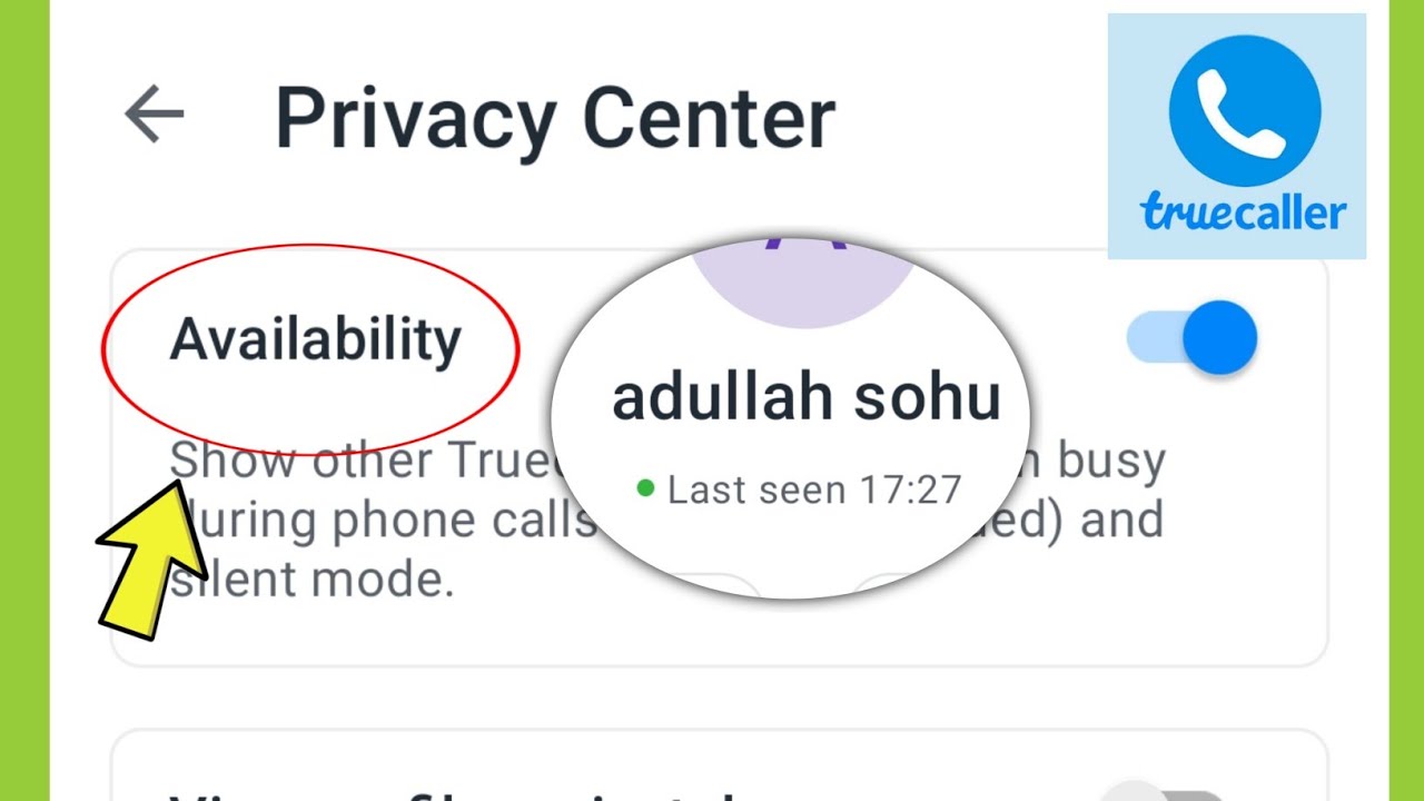 Truecaller Availability & Last seen Status Settings