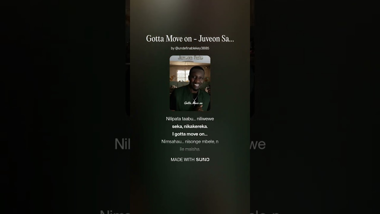 Gotta Move on   Juveon Sate