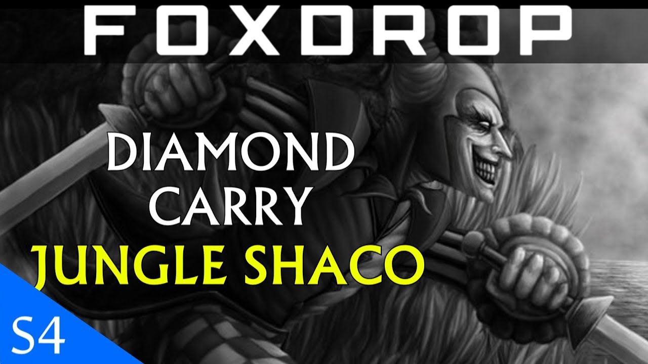 [S4] Jungle SHACO - Carrying Early, Not Being Useless Late - Full Gameplay