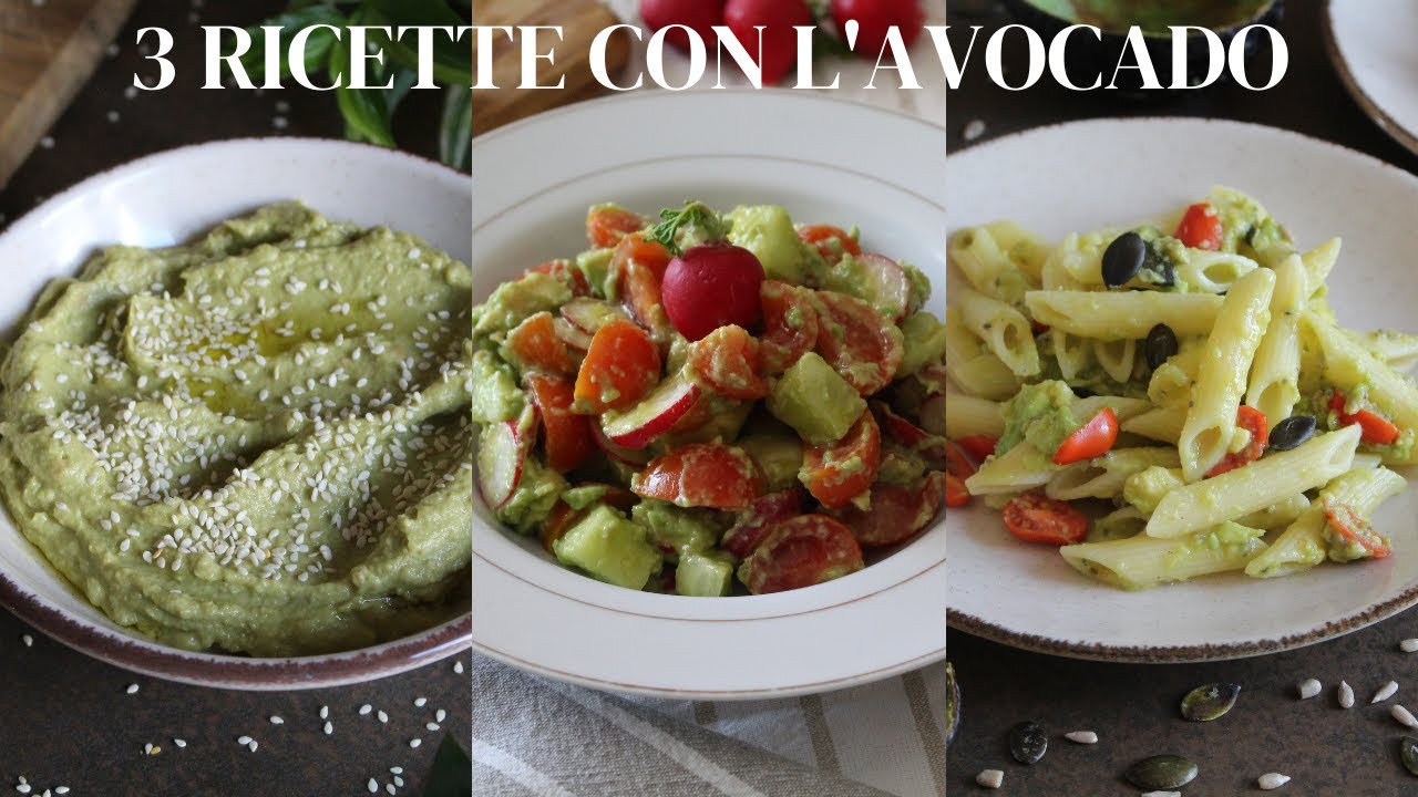 CON L'AVOCADO prepara queste 3 RICETTE CHE AMERAI - tutte facili e veloci