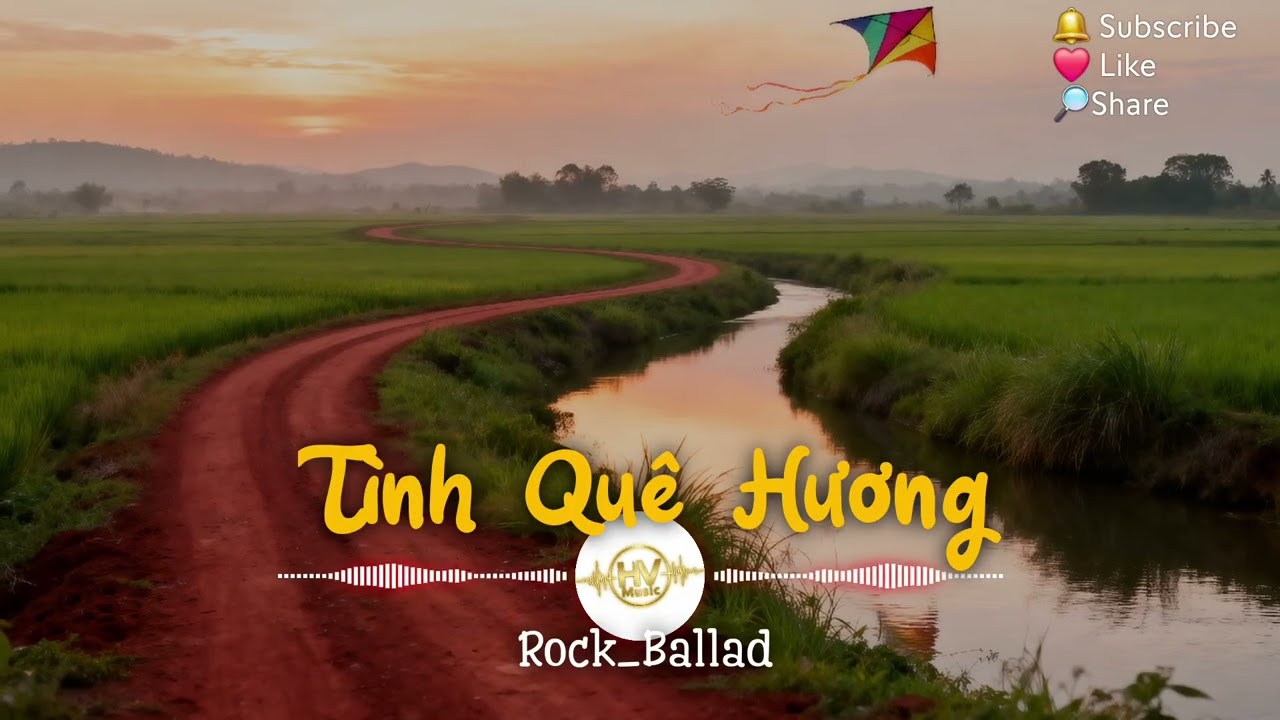 Tình Quê Hương – Rock Ballad Việt Nam Cực Hay | Nhớ Cánh Đồng Quê Thanh Bình