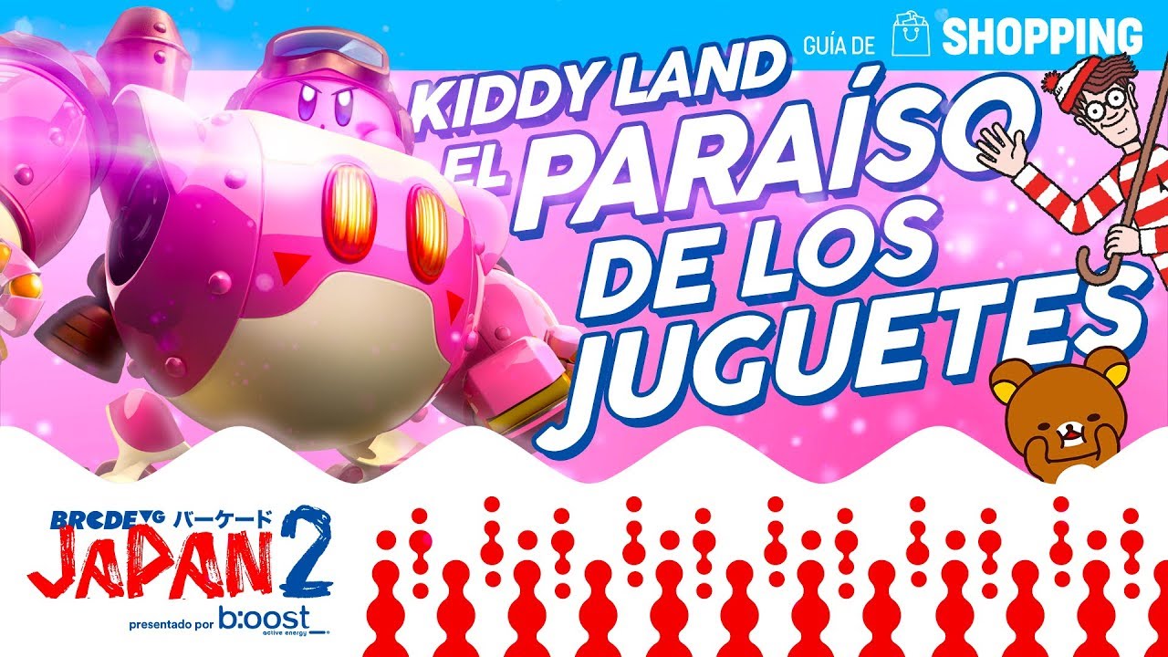 Kiddy Land el PARAÍSO de los JUGUETES