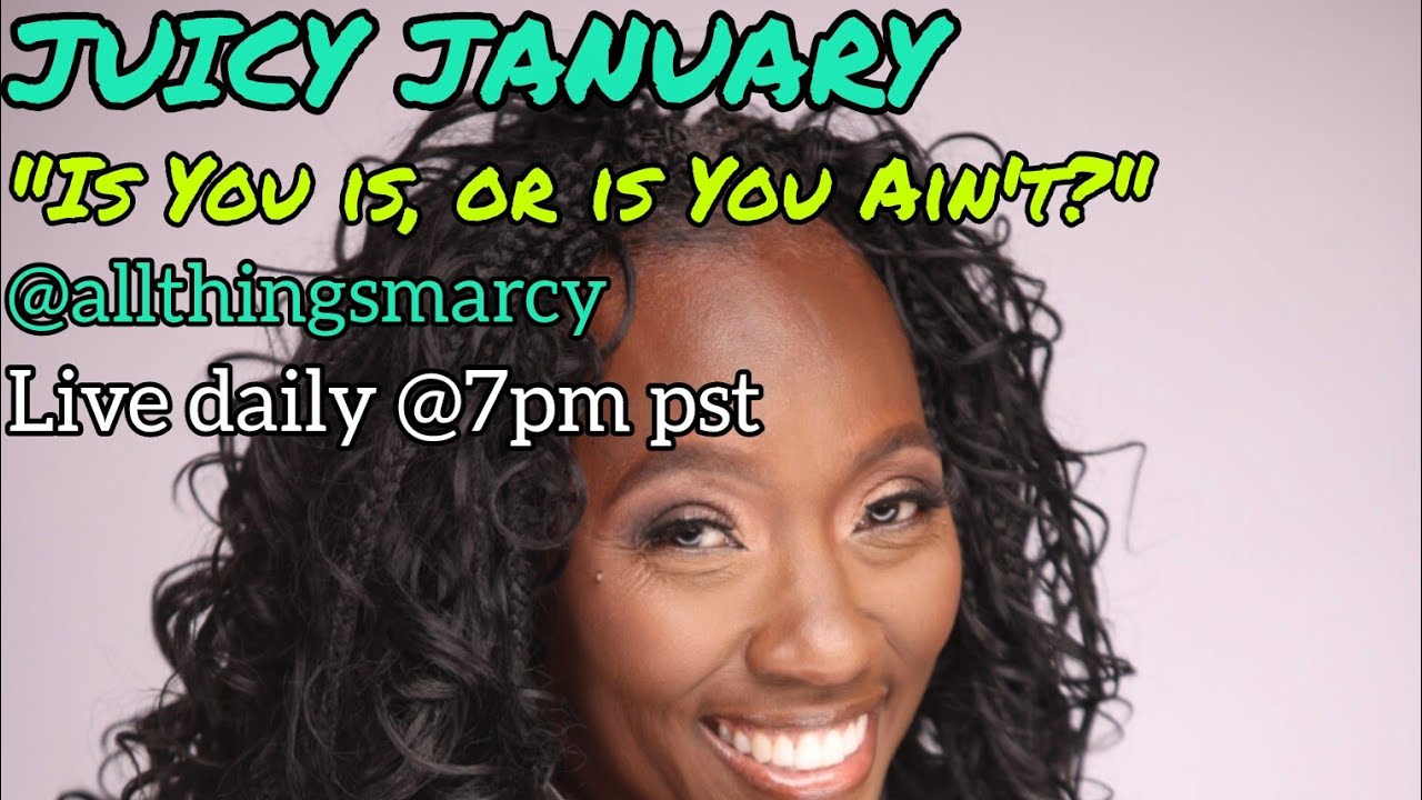 JUICY JANUARY!!! 