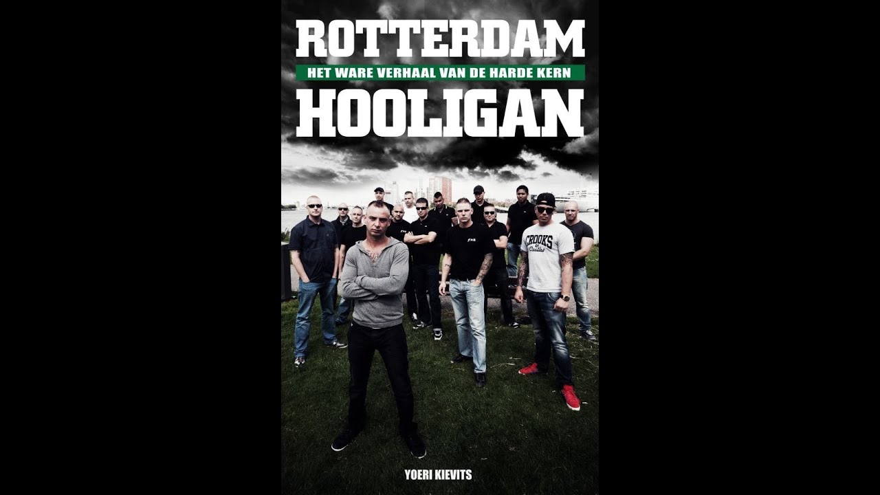 MWNW.nl - Rotterdam Hooligans - Het ware verhaal van de Harde Kern