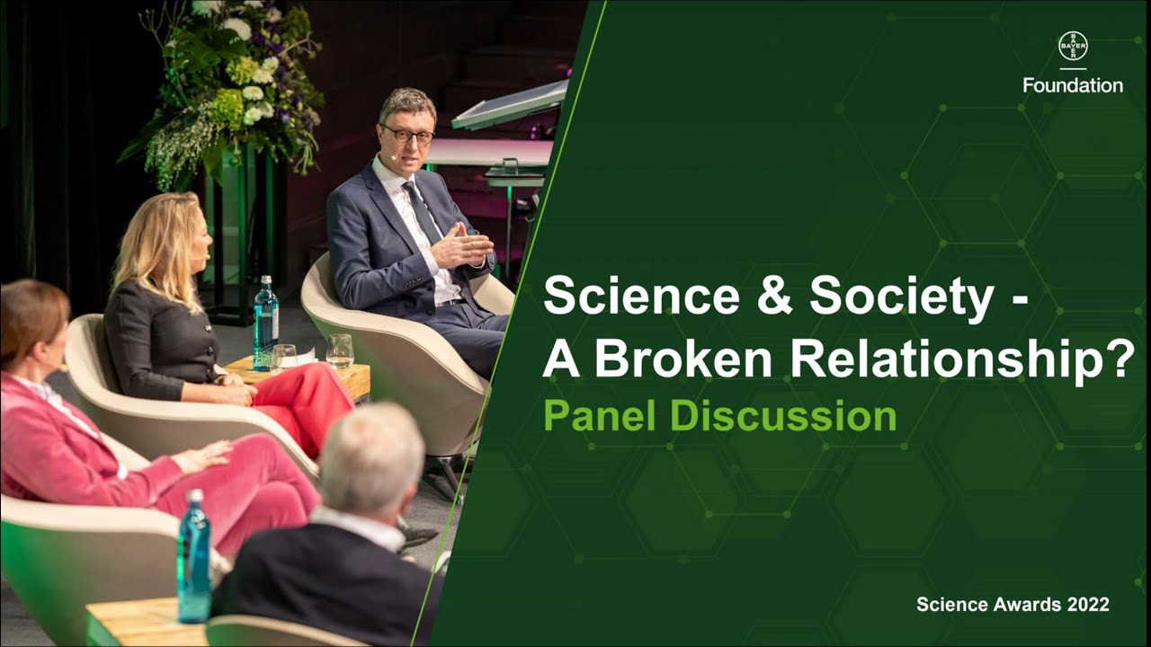 Science & Society - A Broken Relationship? - Panel Discussion I Bayer Foundation