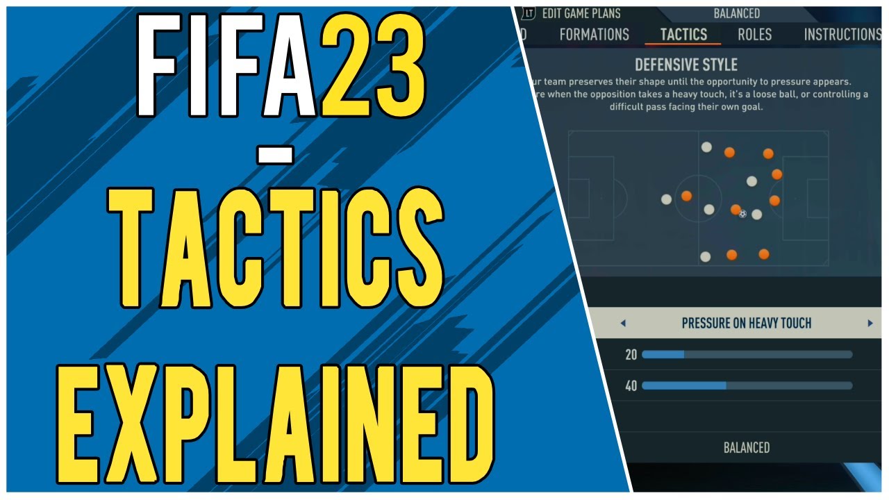 All Custom Tactics Instructions Explained in FIFA 23