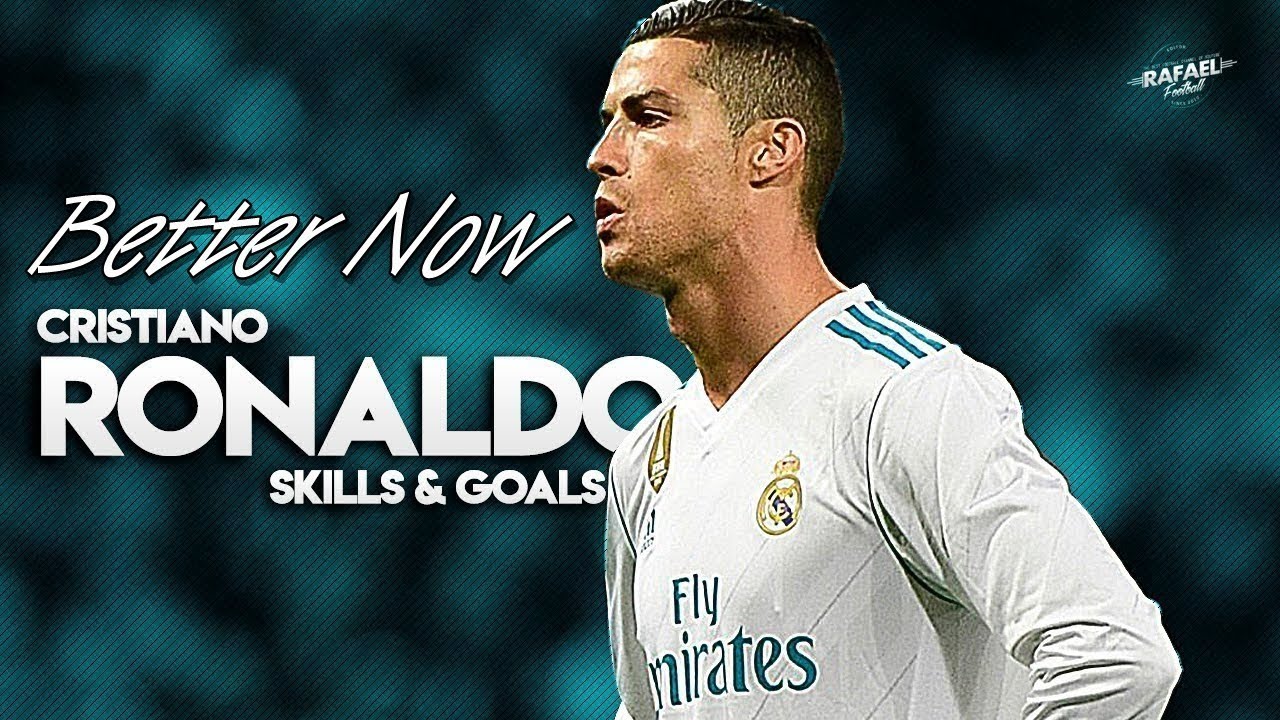 Cristiano Ronaldo - Better Now ■ Magic Skills & Goals ■