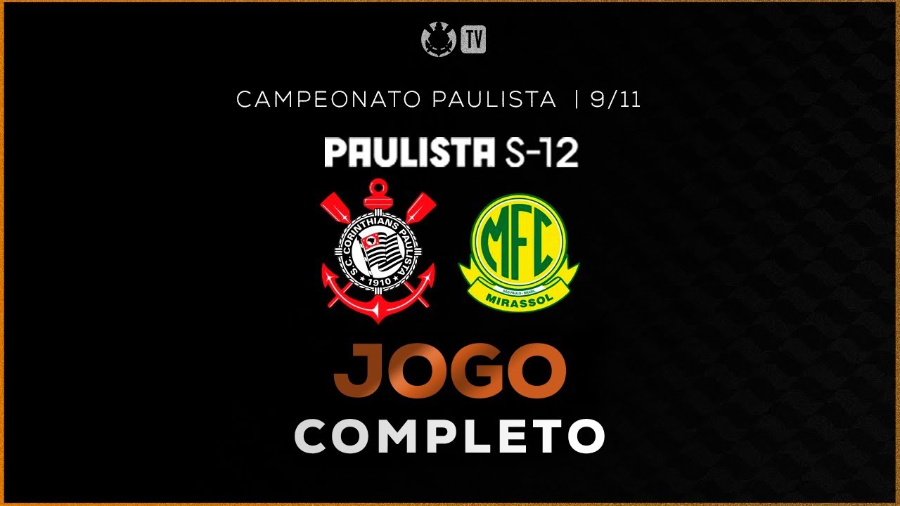 JOGO COMPLETO: CORINTHIANS 3 X 0 MIRASSOL | PAULISTÃO SUB-12 2025 | SEMIFINAL - VOLTA