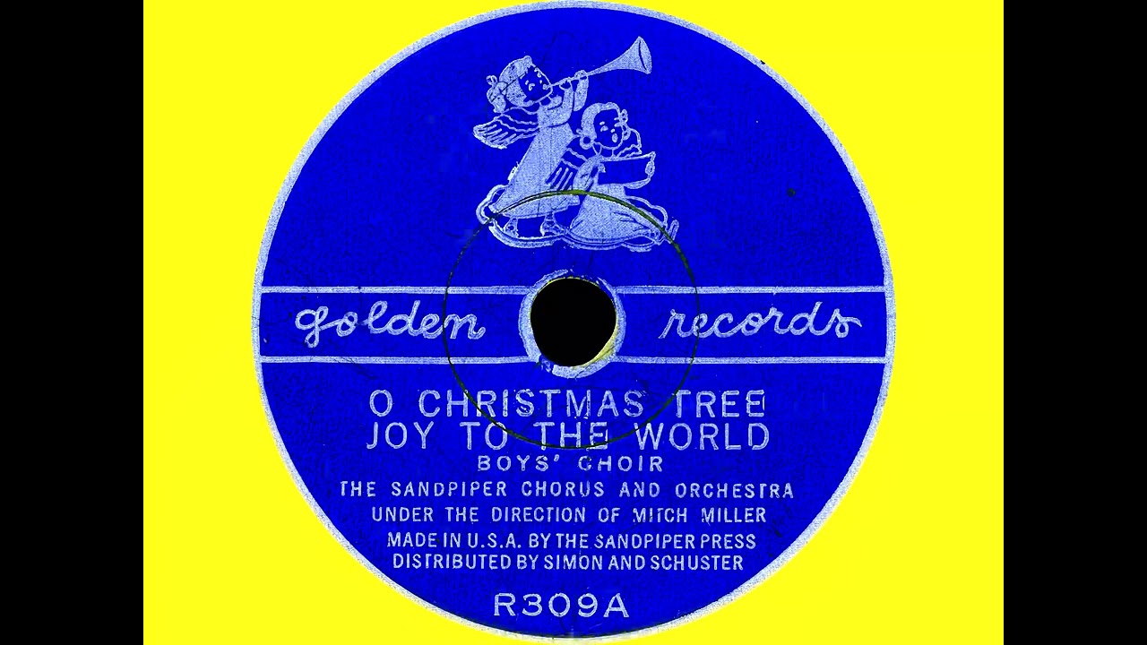 O Christmas Tree / Joy To The World / O Come All Ye Faithful - Sandpiper Chorus And Orchestra (1956)