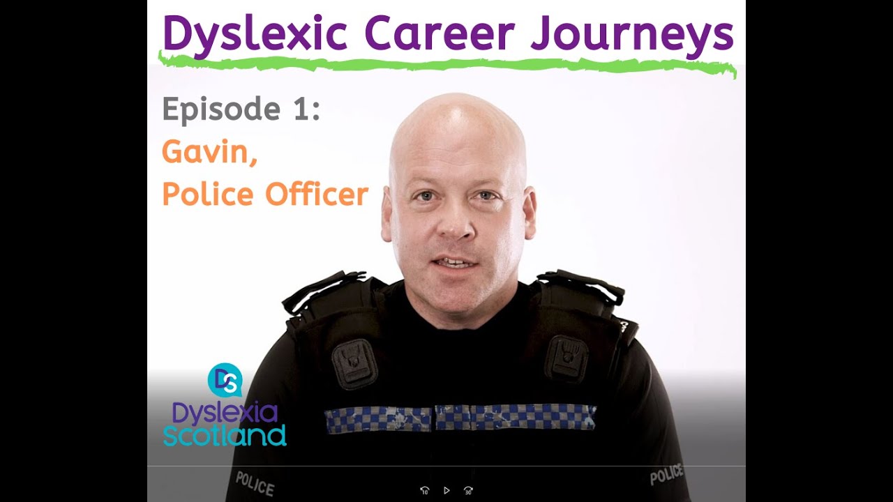 Dyslexic Police Officer (Dyslexic Career Journeys)